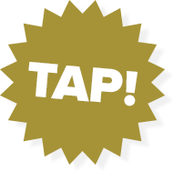 TAP!