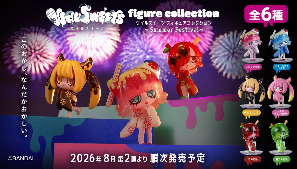 2026年8月2週目　VIRUSWEETS figure collection ～Summer Festival～